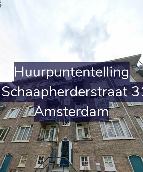 Foto gevel Huurpuntentelling voor De Schaapherderstraat 31-3, Amsterdam