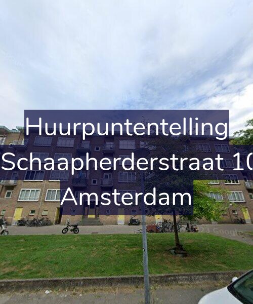 Foto gevel Huurpuntentelling voor De Schaapherderstraat 10-H, Amsterdam
