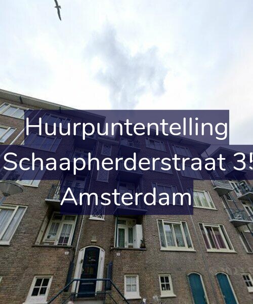 Foto gevel Huurpuntentelling voor De Schaapherderstraat 35-3, Amsterdam