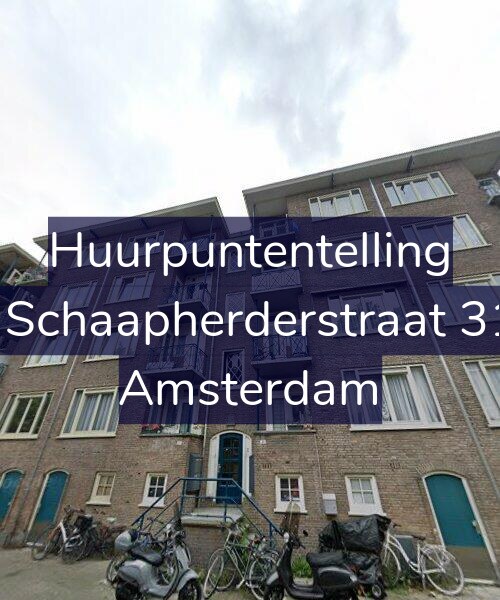 Foto gevel Huurpuntentelling voor De Schaapherderstraat 31-1, Amsterdam