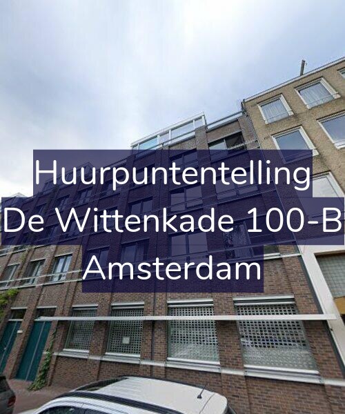 Foto gevel Huurpuntentelling voor De Wittenkade 100-B, Amsterdam