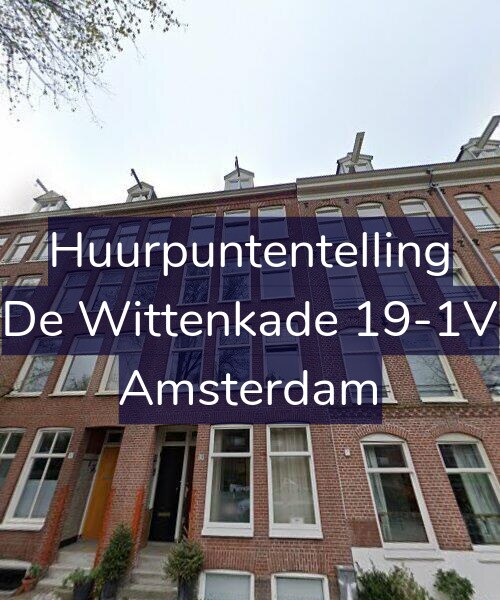 Foto gevel Huurpuntentelling voor De Wittenkade 19-1V, Amsterdam