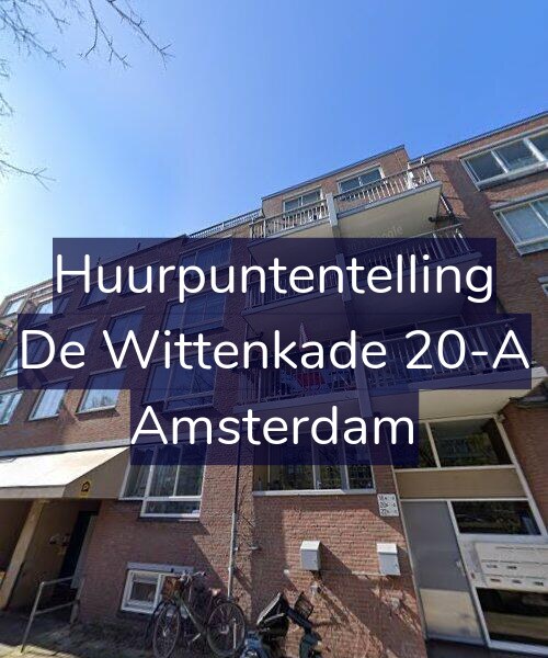Foto gevel Huurpuntentelling voor De Wittenkade 20-A, Amsterdam