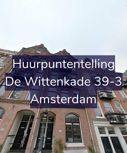 Foto gevel Huurpuntentelling voor De Wittenkade 39-3, Amsterdam