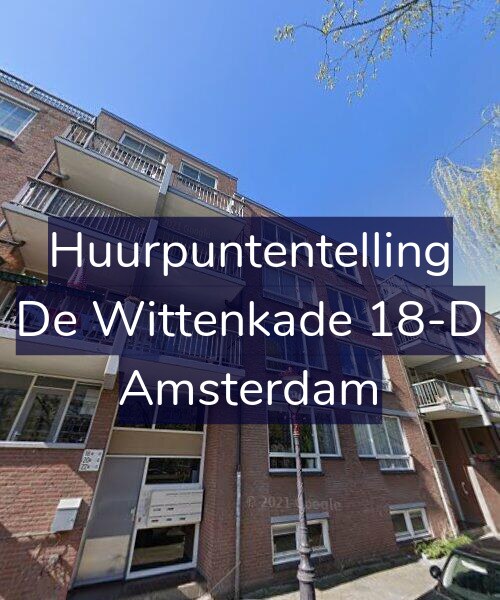 Foto gevel Huurpuntentelling voor De Wittenkade 18-D, Amsterdam