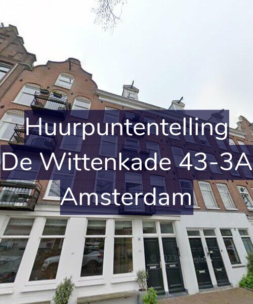 Foto gevel Huurpuntentelling voor De Wittenkade 43-3A, Amsterdam