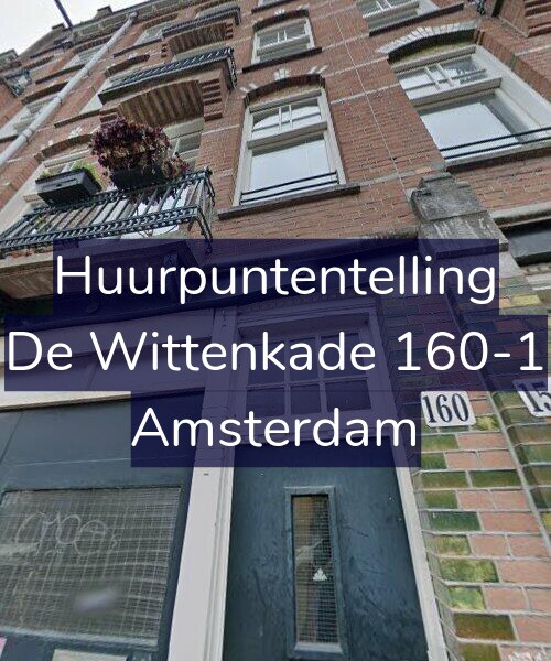 Foto gevel Huurpuntentelling voor De Wittenkade 160-1, Amsterdam