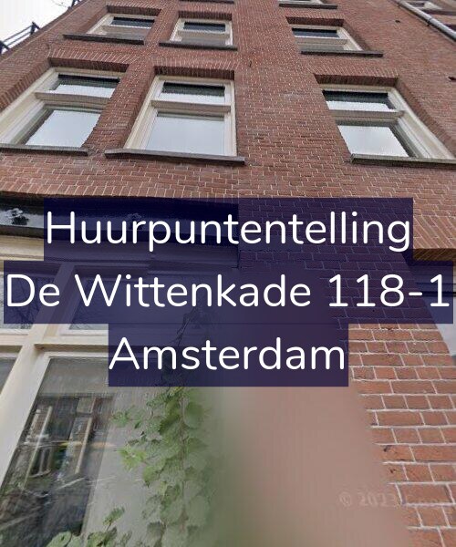 Foto gevel Huurpuntentelling voor De Wittenkade 118-1, Amsterdam