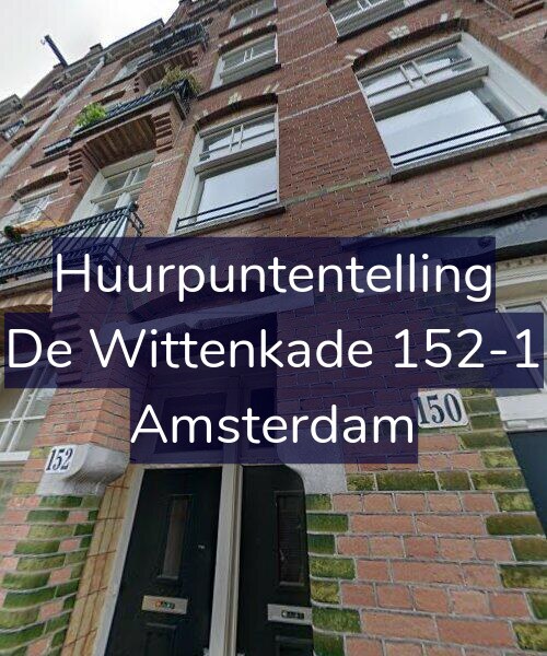 Foto gevel Huurpuntentelling voor De Wittenkade 152-1, Amsterdam