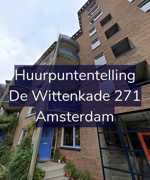 Foto gevel Huurpuntentelling voor De Wittenkade 271, Amsterdam