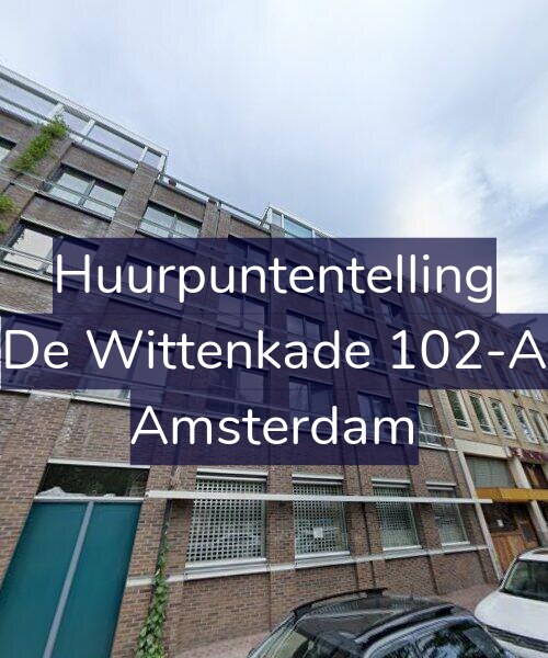 Foto gevel Huurpuntentelling voor De Wittenkade 102-A, Amsterdam
