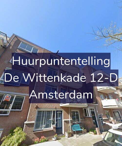 Foto gevel Huurpuntentelling voor De Wittenkade 12-D, Amsterdam