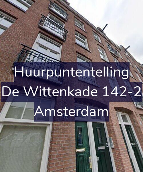 Foto gevel Huurpuntentelling voor De Wittenkade 142-2, Amsterdam
