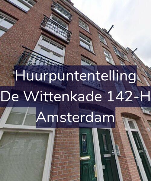 Foto gevel Huurpuntentelling voor De Wittenkade 142-H, Amsterdam