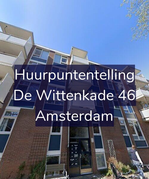 Foto gevel Huurpuntentelling voor De Wittenkade 46, Amsterdam