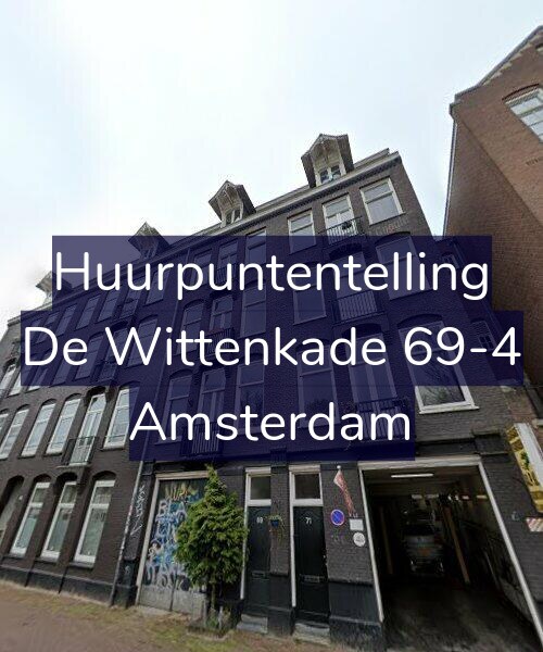 Foto gevel Huurpuntentelling voor De Wittenkade 69-4, Amsterdam