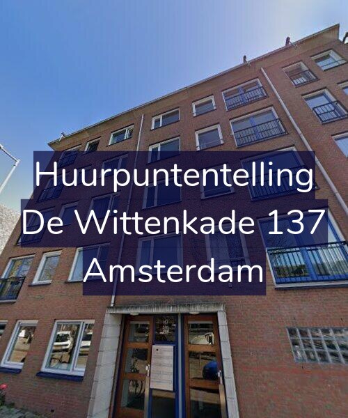 Foto gevel Huurpuntentelling voor De Wittenkade 137, Amsterdam