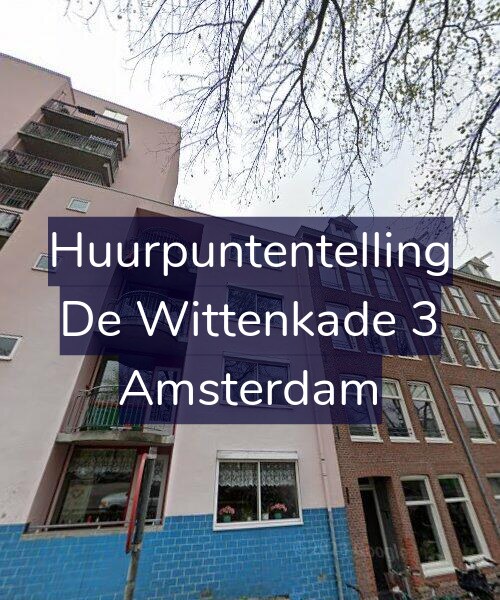 Foto gevel Huurpuntentelling voor De Wittenkade 3, Amsterdam