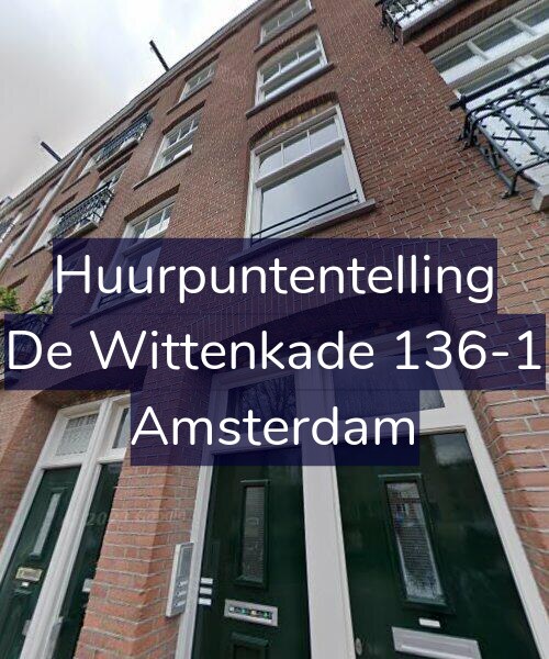 Foto gevel Huurpuntentelling voor De Wittenkade 136-1, Amsterdam