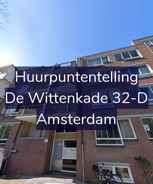Foto gevel Huurpuntentelling voor De Wittenkade 32-D, Amsterdam
