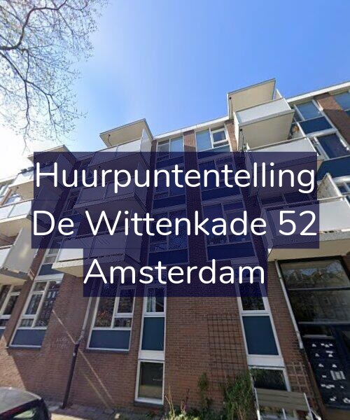 Foto gevel Huurpuntentelling voor De Wittenkade 52, Amsterdam
