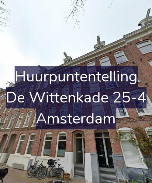 Foto gevel Huurpuntentelling voor De Wittenkade 25-4, Amsterdam