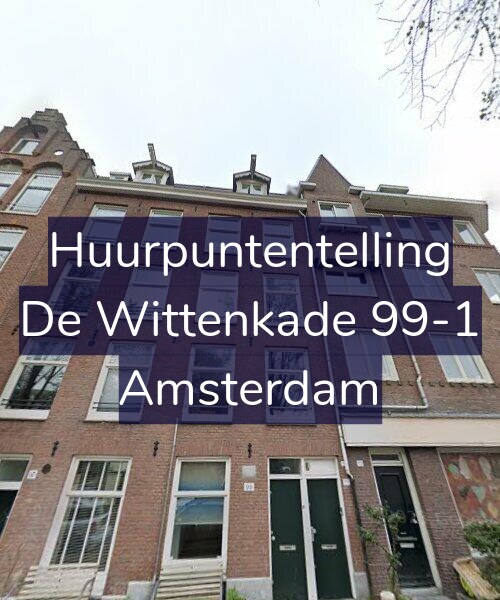 Foto gevel Huurpuntentelling voor De Wittenkade 99-1, Amsterdam