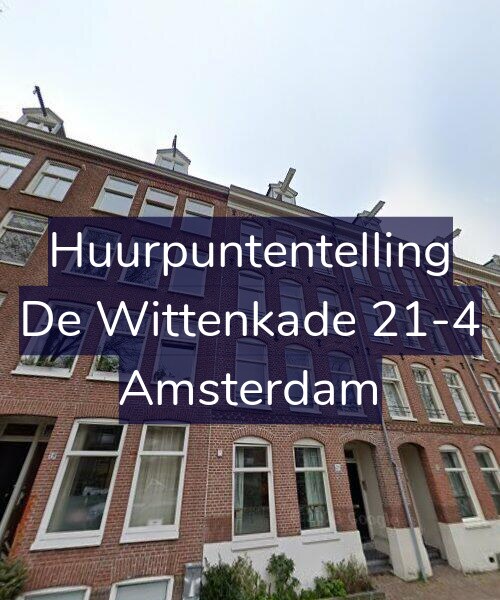 Foto gevel Huurpuntentelling voor De Wittenkade 21-4, Amsterdam