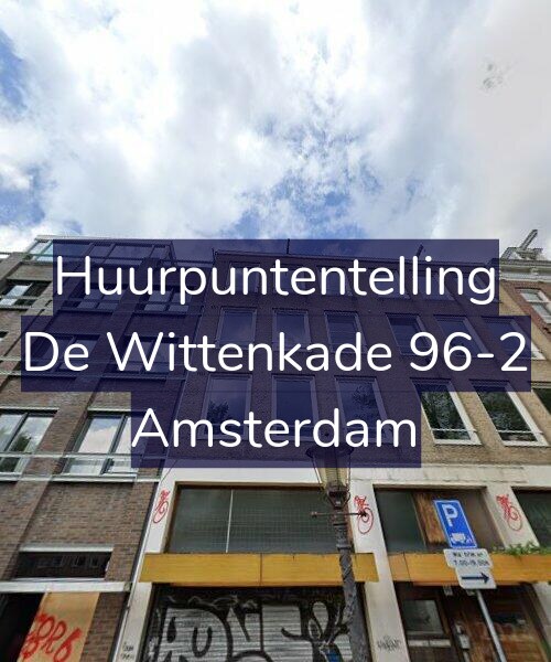 Foto gevel Huurpuntentelling voor De Wittenkade 96-2, Amsterdam
