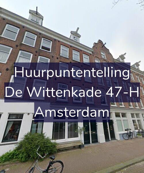 Foto gevel Huurpuntentelling voor De Wittenkade 47-H, Amsterdam