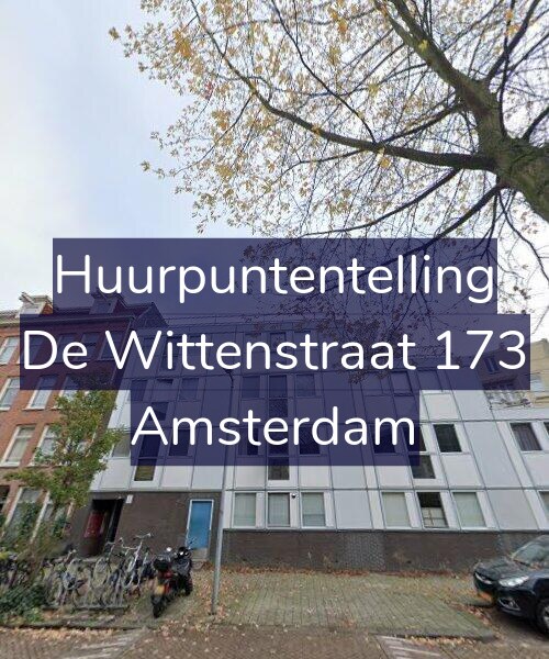 Foto gevel Huurpuntentelling voor De Wittenstraat 173, Amsterdam