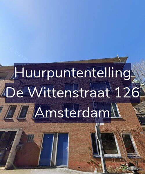 Foto gevel Huurpuntentelling voor De Wittenstraat 126, Amsterdam