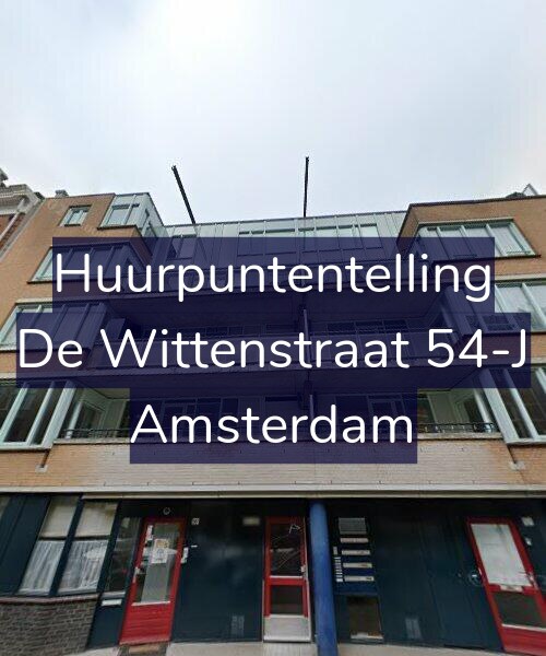 Foto gevel Huurpuntentelling voor De Wittenstraat 54-J, Amsterdam