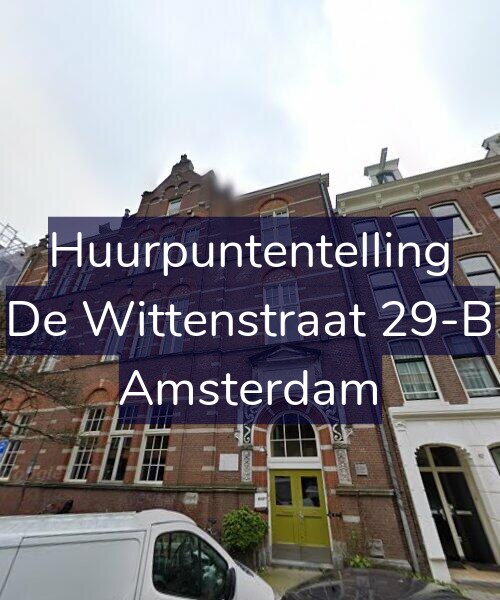 Foto gevel Huurpuntentelling voor De Wittenstraat 29-B, Amsterdam
