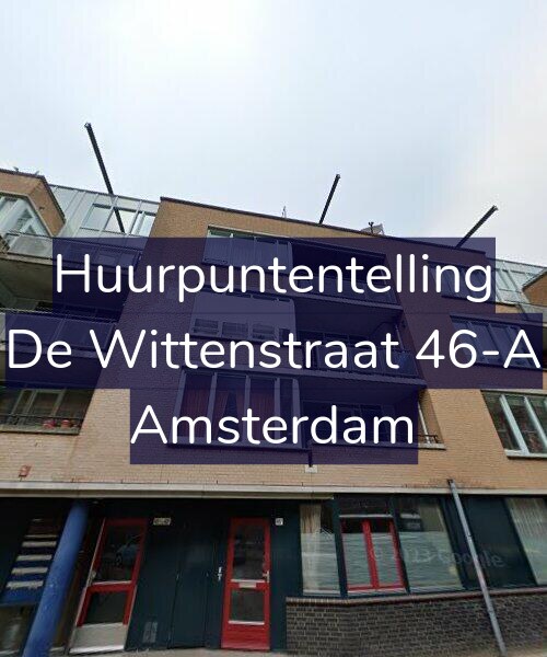 Foto gevel Huurpuntentelling voor De Wittenstraat 46-A, Amsterdam