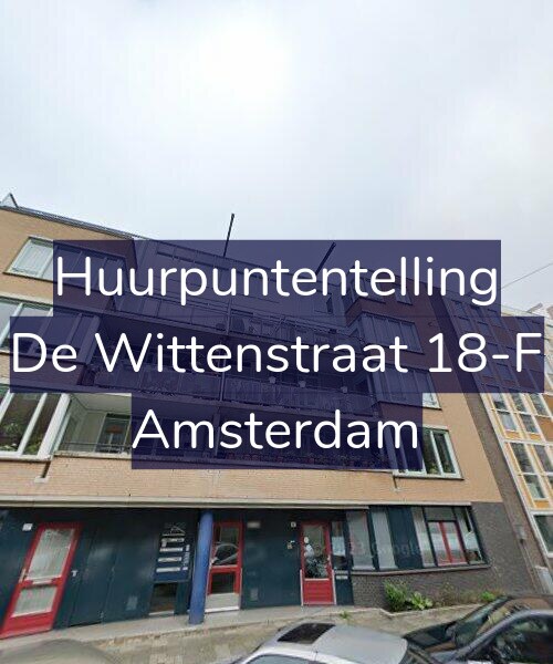Foto gevel Huurpuntentelling voor De Wittenstraat 18-F, Amsterdam