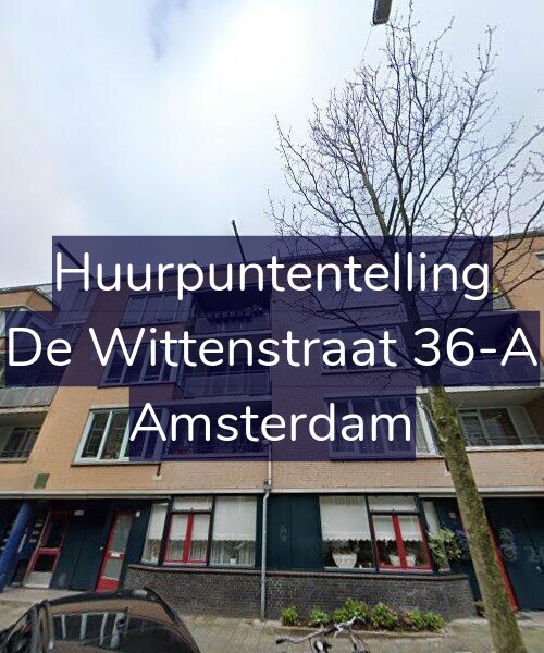 Foto gevel Huurpuntentelling voor De Wittenstraat 36-A, Amsterdam