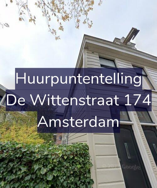 Foto gevel Huurpuntentelling voor De Wittenstraat 174, Amsterdam
