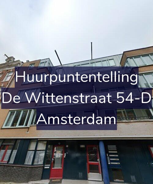 Foto gevel Huurpuntentelling voor De Wittenstraat 54-D, Amsterdam