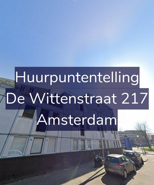 Foto gevel Huurpuntentelling voor De Wittenstraat 217, Amsterdam