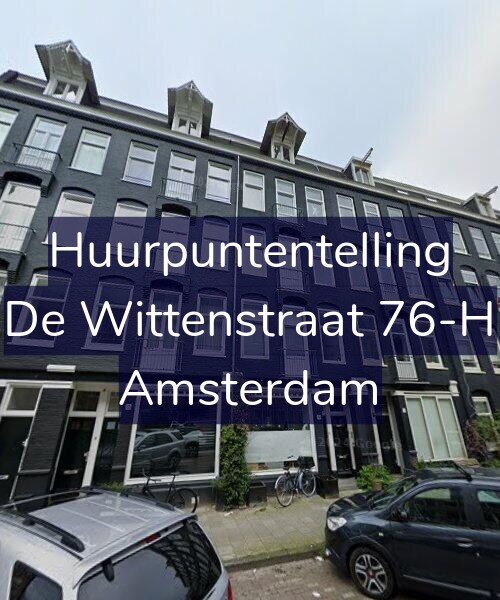 Foto gevel Huurpuntentelling voor De Wittenstraat 76-H, Amsterdam
