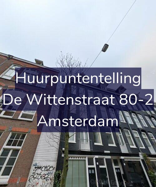 Foto gevel Huurpuntentelling voor De Wittenstraat 80-2, Amsterdam