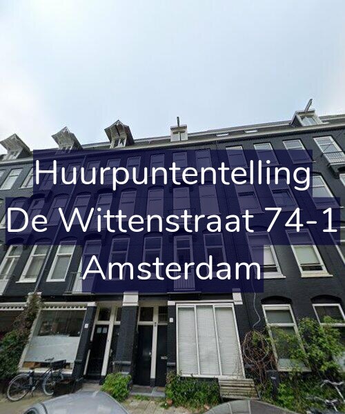 Foto gevel Huurpuntentelling voor De Wittenstraat 74-1, Amsterdam
