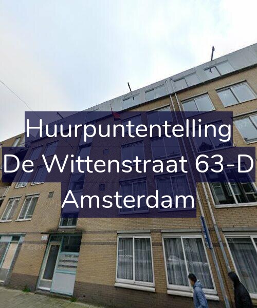 Foto gevel Huurpuntentelling voor De Wittenstraat 63-D, Amsterdam