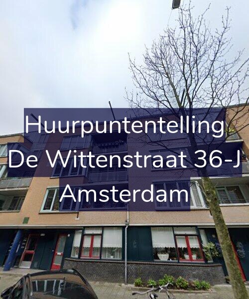 Foto gevel Huurpuntentelling voor De Wittenstraat 36-J, Amsterdam