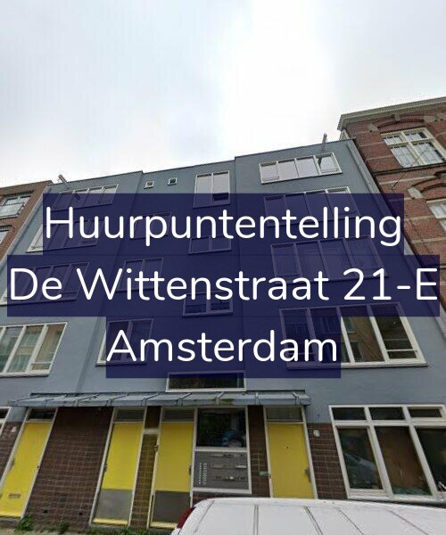 Foto gevel Huurpuntentelling voor De Wittenstraat 21-E, Amsterdam