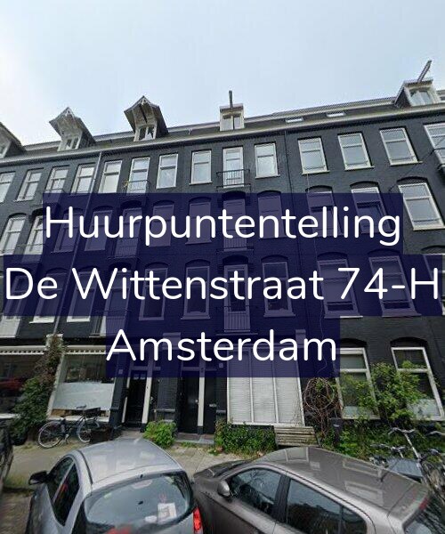 Foto gevel Huurpuntentelling voor De Wittenstraat 74-H, Amsterdam