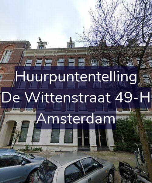 Foto gevel Huurpuntentelling voor De Wittenstraat 49-H, Amsterdam