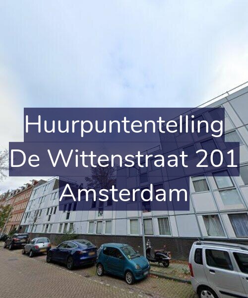 Foto gevel Huurpuntentelling voor De Wittenstraat 201, Amsterdam