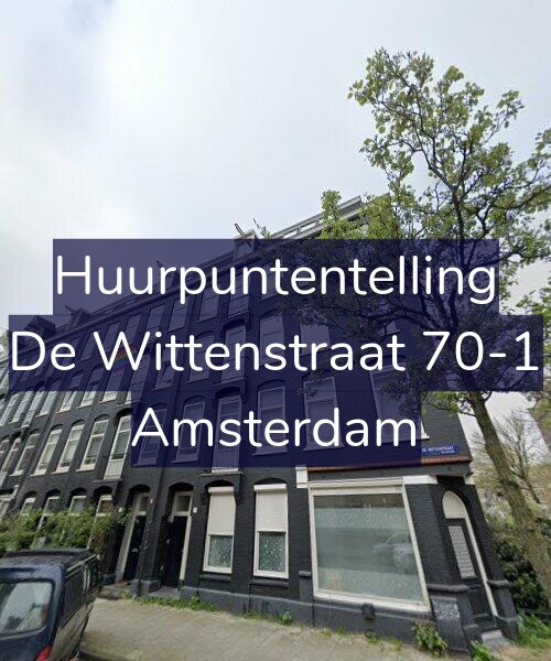 Foto gevel Huurpuntentelling voor De Wittenstraat 70-1, Amsterdam